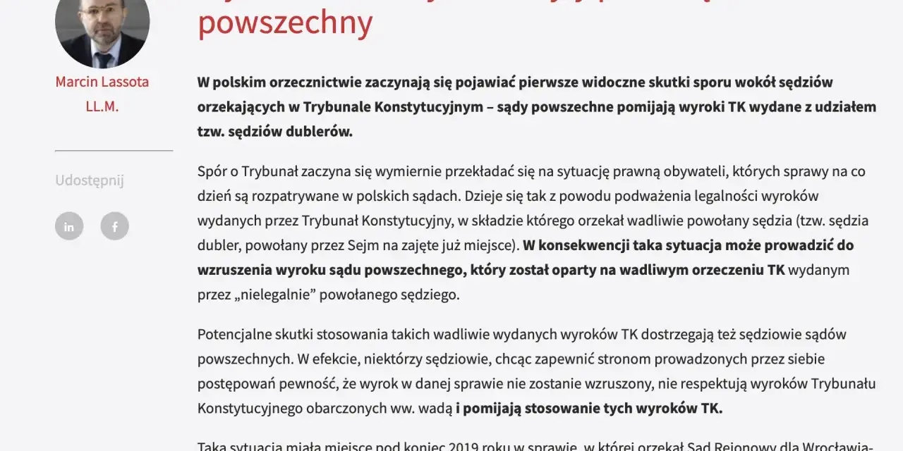 Sądy powszechne pomijają wyroki TK wydane z udziałem tzw. sędziów dublerów, co może prowadzić do wzruszenia wyroków sądów. To jeden z rodzajów wyroków w postępowaniu karnym, który budzi kontrowersje.