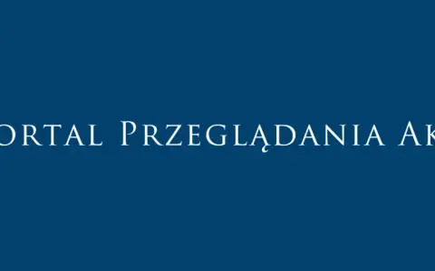 Portal Przeglądania Akt - miejsce, gdzie złożysz wniosek o wgląd do akt w prokuraturze.