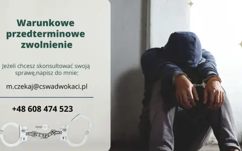 Szukasz wyjścia za dobre sprawowanie? Skontaktuj się w sprawie warunkowego przedterminowego zwolnienia. Pomoc prawna.