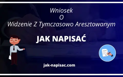 Wniosek o kontakt telefoniczny z tymczasowo aresztowanym wzór. Dowiedz się, jak napisać taki wniosek.