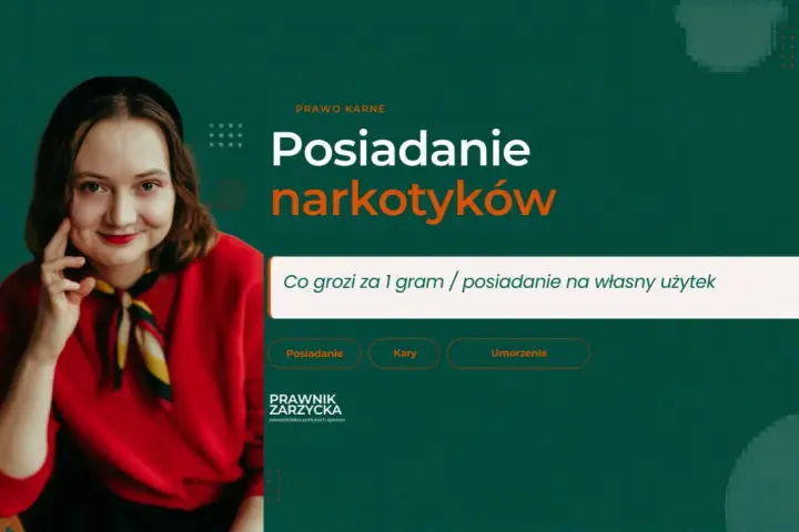 Kobieta w czerwonej bluzce z apaszką. Tytuł: "Posiadanie narkotyków". Podtytuł: "Co grozi za 1 gram / posiadanie na własny użytek". Wzmianka o art. 62 ust. 1 ustawy o przeciwdziałaniu narkomanii.