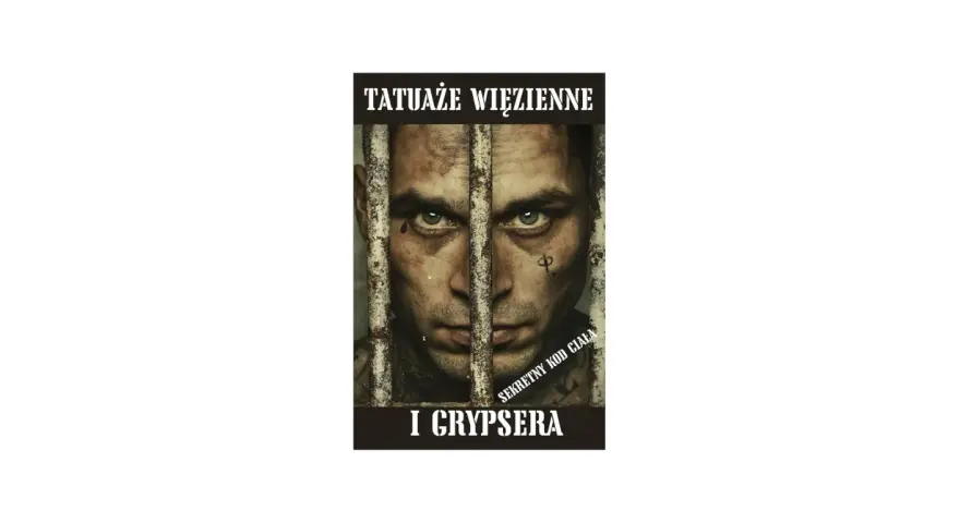 Tatuże więzienne i grypsera. Mężczyzna za kratami, jego oczy patrzą prosto w obiektyw, zdradzając tajemnice hierarchii więziennej.