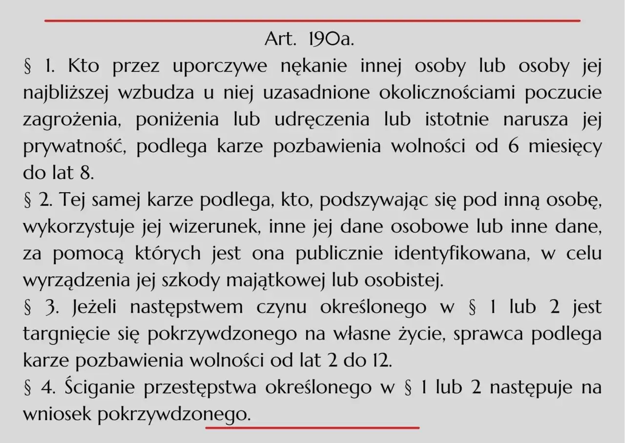 Tekst prawny opisuje stalking, czyli uporczywe nękanie, które może prowadzić do poczucia zagrożenia i naruszenia prywatności.